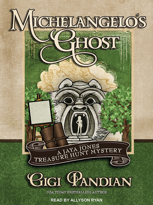 Title details for Michelangelo's Ghost by Gigi Pandian - Available